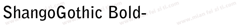 ShangoGothic Bold字体转换